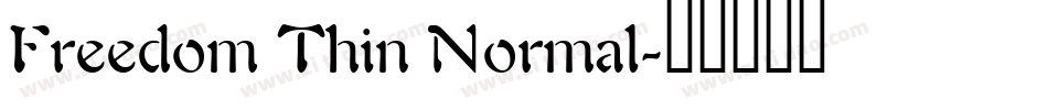 Freedom Thin Normal字体转换